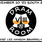 Dram Room VIII: Single Malt Scotch Whisky Tasting Winnipeg Nov 10 7pm